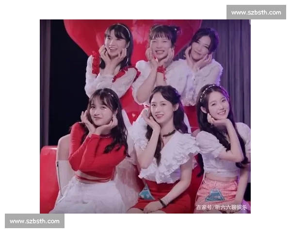 《全新女团选拔赛震撼来袭 聚焦选手成长与团队竞争的精彩历程》